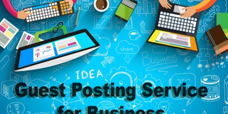 Significance of Having Guest Blogging Services for Your Business