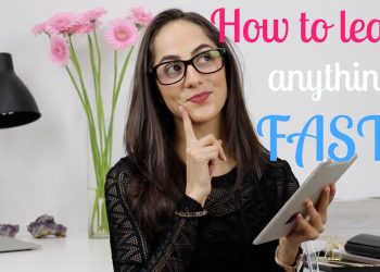 How to become a quick learner? 