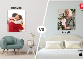 Acrylic Prints Vs. Canvas Prints – The Only Guide You Will Ever Need
