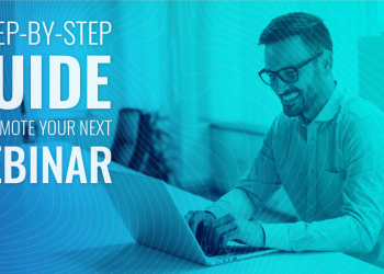 9 Proven Strategies to Advertise Webinars and Boost Your Attendance