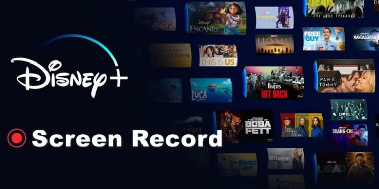 Top 6 Recommended Software to Record Disney Plus